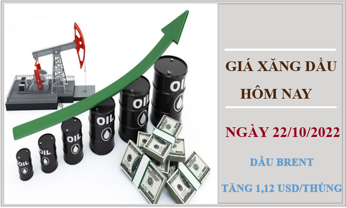 Giá xăng dầu hôm nay 22/10/2022: Duy trì đà tăng