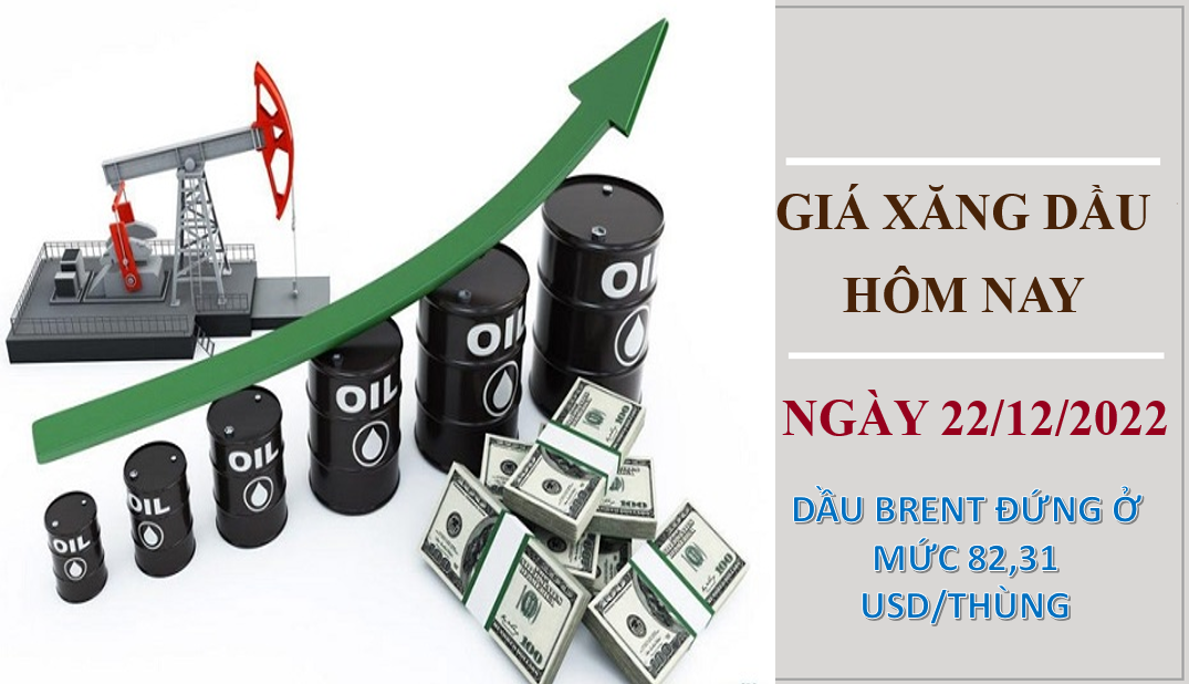 Giá xăng dầu hôm nay 22/12/2022: Giá dầu thô tăng vọt