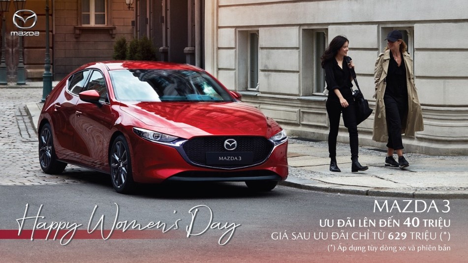Mazda Việt Nam dành tặng riêng cho các khách hàng nữ trong tháng 3
