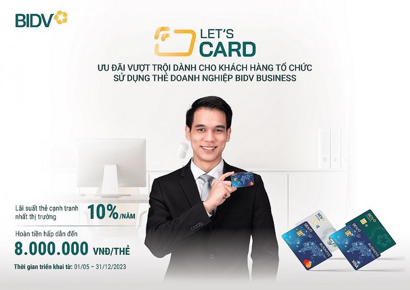 BIDV dành tặng khách hàng chương trình ưu đãi “Let’s Card - Ưu đãi vượt trội, mở lối thành công”