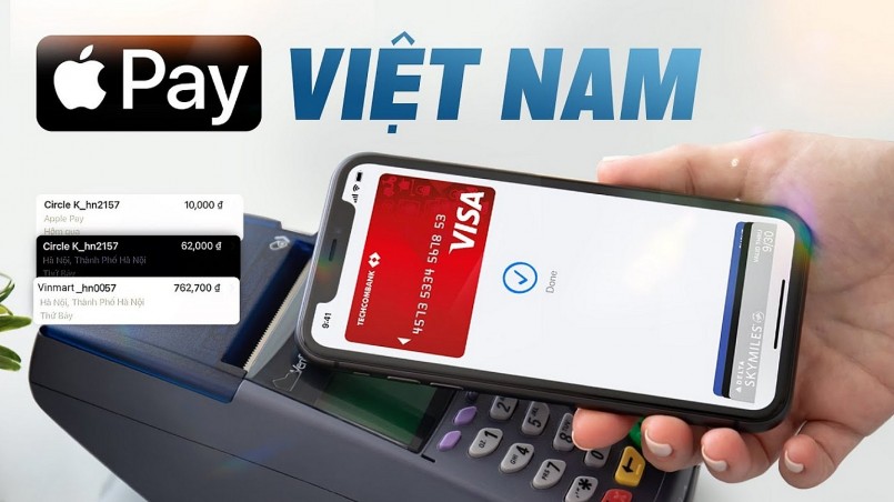 Apple bắt đầu hỗ trợ thanh toán qua ví điện tử Apple Pay tại Việt Nam