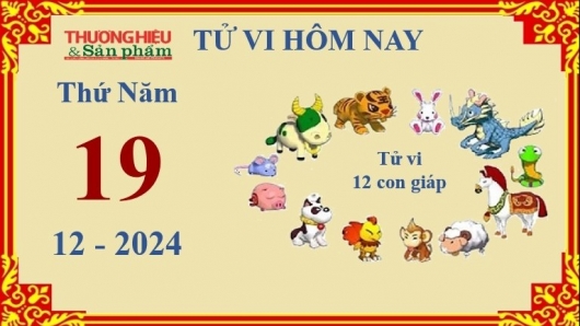 Xem chi tiết tử vi hôm nay Thứ Năm ngày 19/12/2024: Thìn nóng nảy, Ngọ mạnh dạn