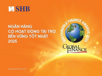 SHB năm thứ ba liên tiếp được vinh danh Ngân hàng Việt Nam có hoạt động Tài trợ Bền vững tốt nhất