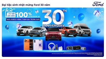 Ford Việt Nam tung ưu đãi 6 tỷ đồng với 830 giải thưởng hấp dẫn nhân kỷ niệm 30 năm
