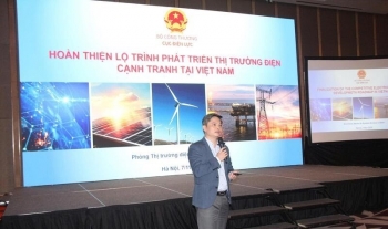 Hoàn thiện lộ trình phát triển thị trường điện cạnh tranh: Hướng tới minh bạch, hiệu quả và phát triển bền vững