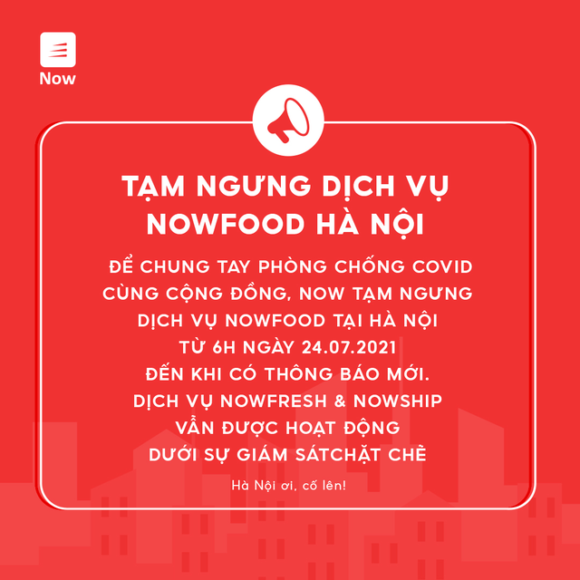 Grab và Now thông báo dừng chở khách, giao đồ ăn tại Hà Nội